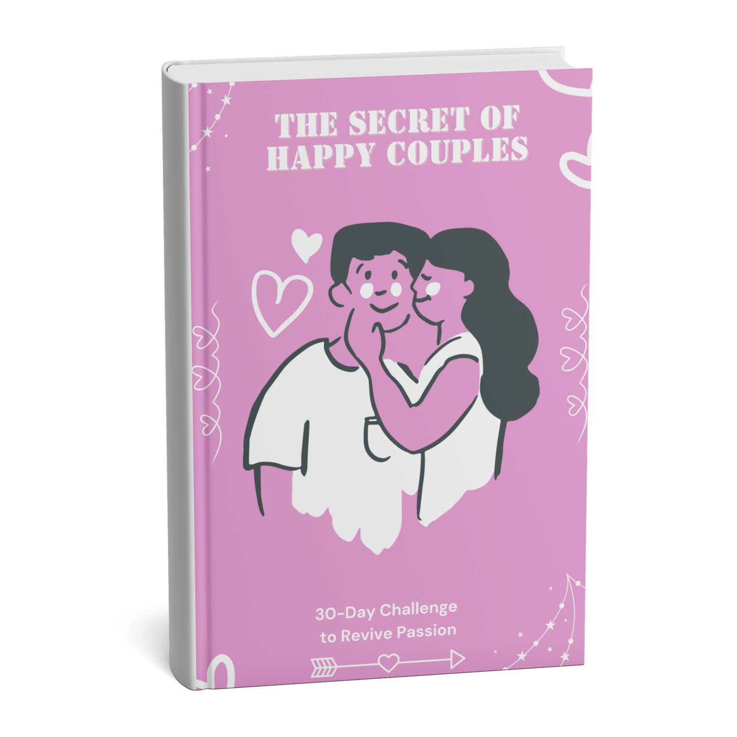 The Secret of Happy Couples: 30-Day Challenge (Ebook)